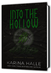 INTO THE HOLLOWS